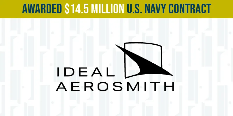 The Ideal Aerosmith logo with Awarded $14.5 million US Navy Contract