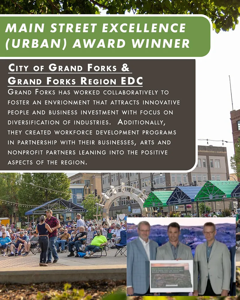 A mixed media graphic containing a picture of Grand Forks town square, and Keith Lund, Mayor Bochenski, and Todd Feland accepting the Main Street Excellence Award.